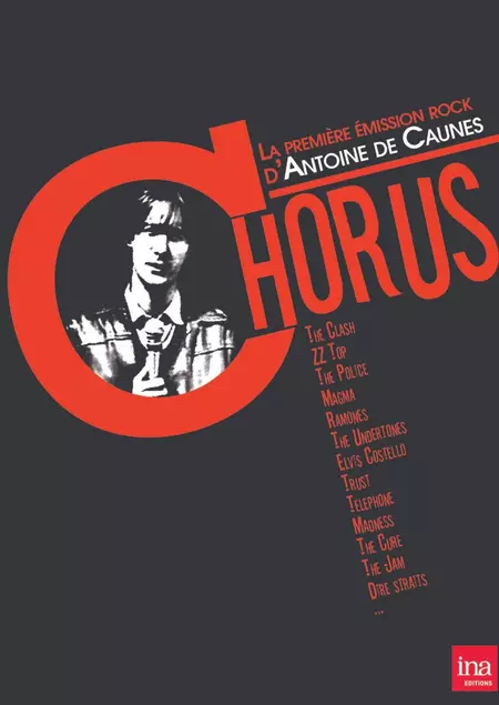 Chorus : La première émission Rock d'Antoine de Caunes