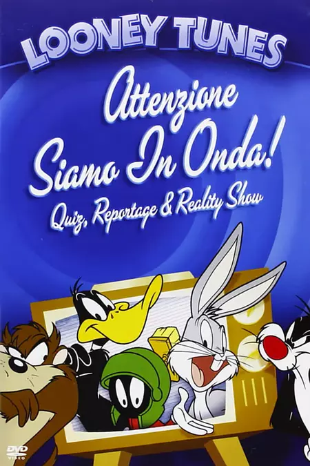 Looney Tunes - Attenzione, siamo in onda!