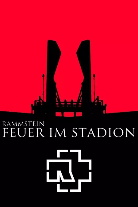 Rammstein: Feuer Im Stadion