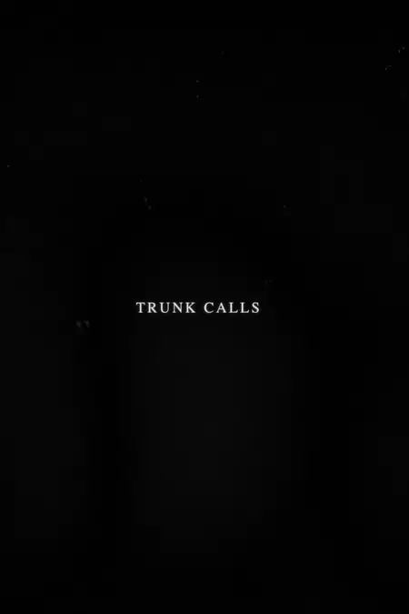 Trunk Calls