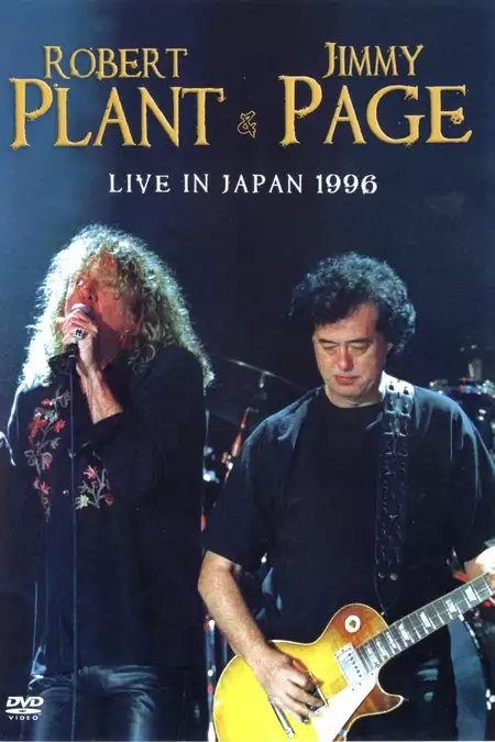 Robert Plant & Jimmy Page: Live In Japan 1996