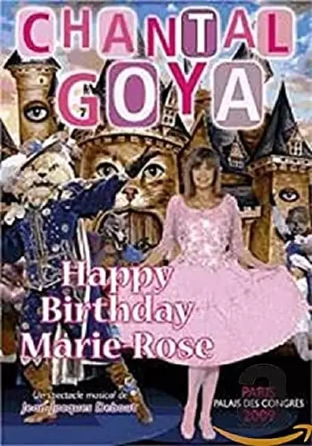 Chantal Goya - Happy Birthday Marie-Rose