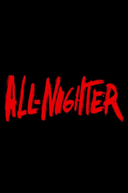 All-nighter Movie Where To Watch Streaming Online