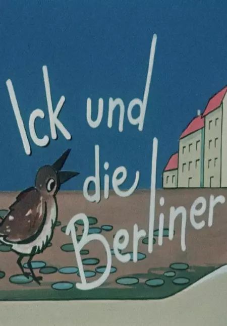 Ick und die Berliner
