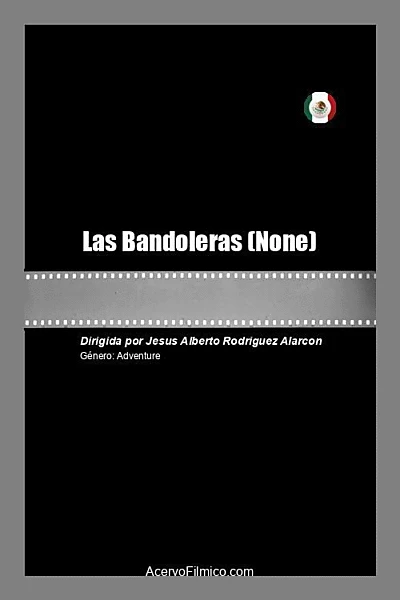 Las Bandoleras