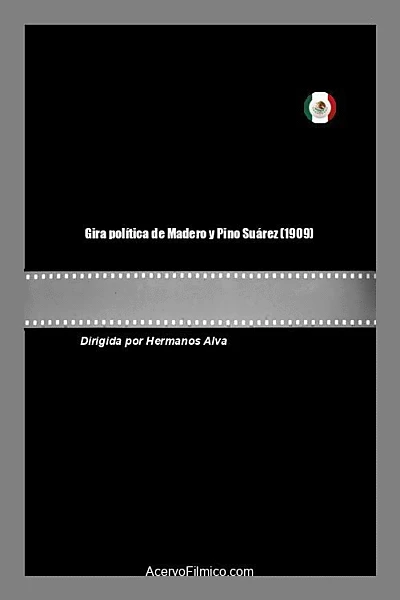 Gira política de Madero y Pino Suárez