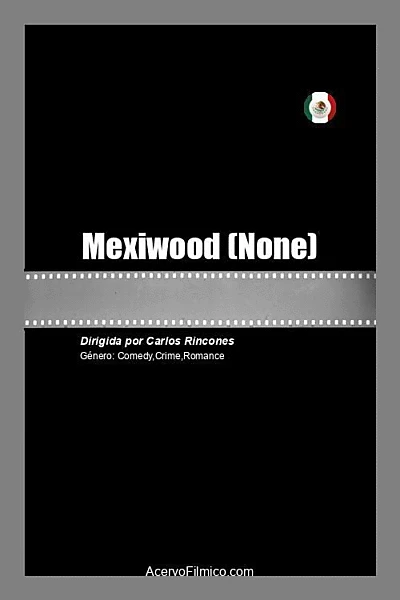 Mexiwood