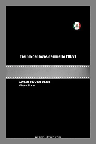 Treinta centavos de muerte