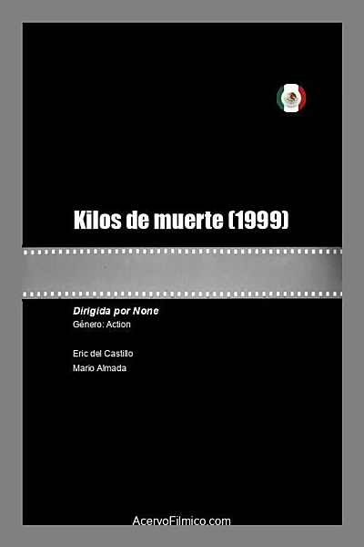 Kilos de muerte