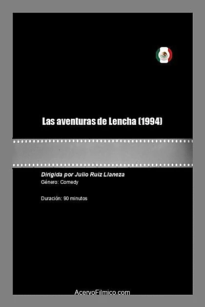 Las aventuras de Lencha