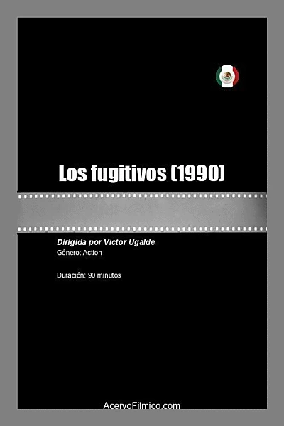 Los fugitivos