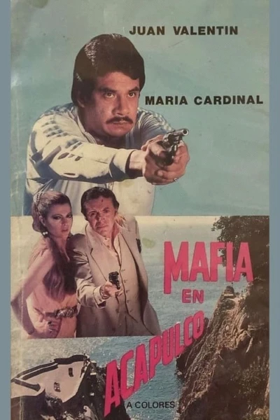 Mafia en Acapulco