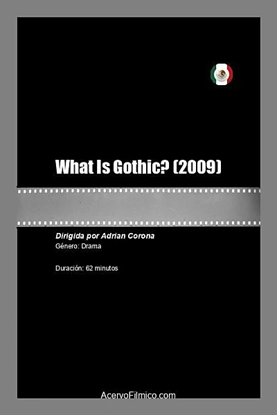 What Is Gothic?