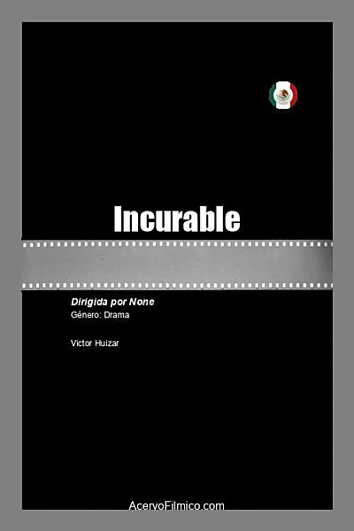 Incurable