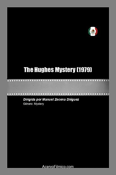 The Hughes Mystery