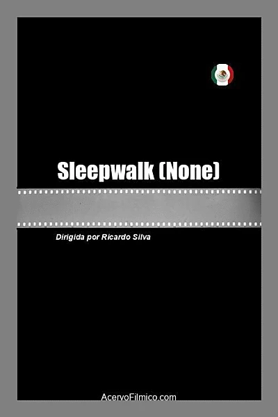 Sleepwalk