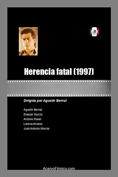 Herencia fatal