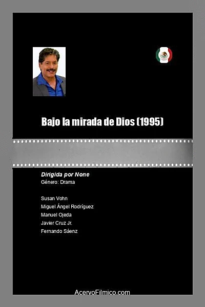 Bajo la mirada de Dios