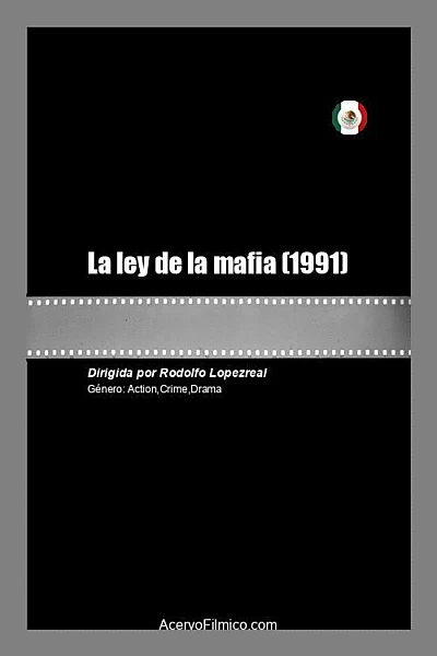 La ley de la mafia