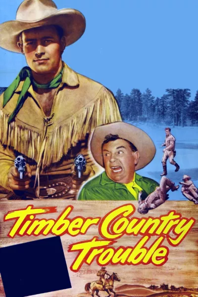 Timber Country Trouble