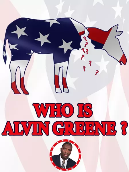 Who Is Alvin Greene?