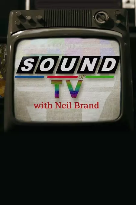 The Sound of TV with Neil Brand