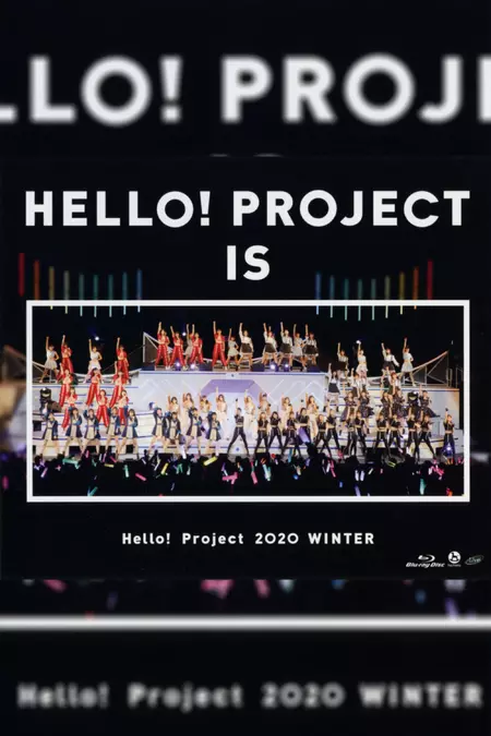 Hello! Project 2020 Winter ~HELLO! PROJECT IS [　　　　　]~