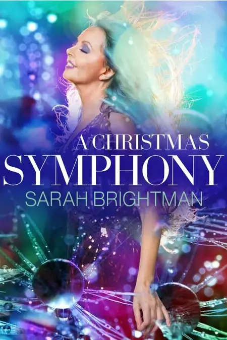Sarah Brightman: A Christmas Symphony