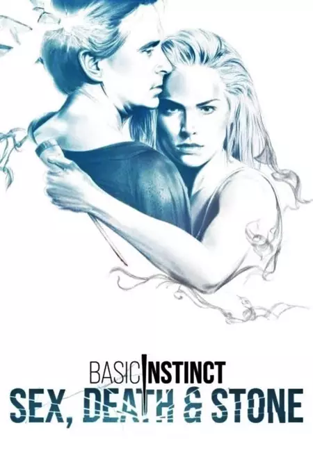 Basic Instinct: Sex, Death & Stone