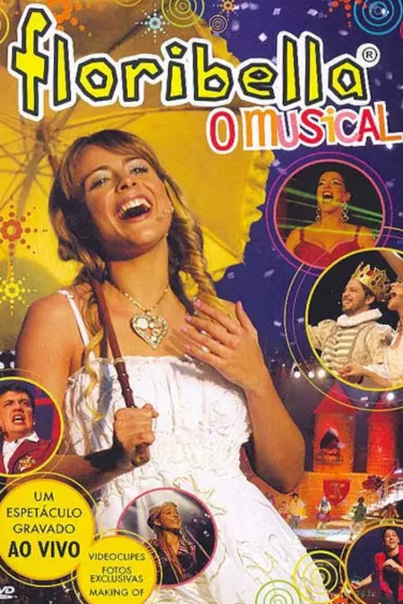 Floribella - O Espetáculo Musical