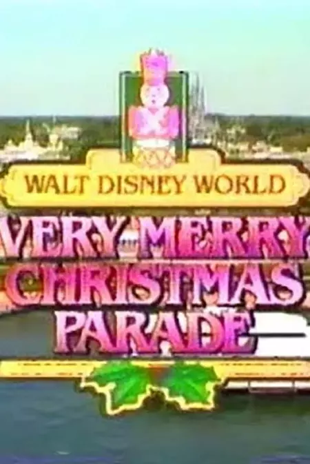 Walt Disney World Very Merry Christmas Parade