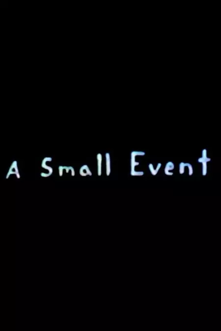 A Small Event