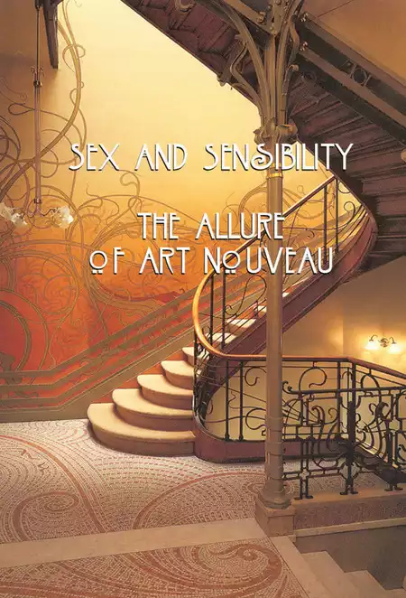 Sex and Sensibility: The Allure of Art Nouveau