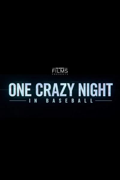 One Crazy Night in Baseball
