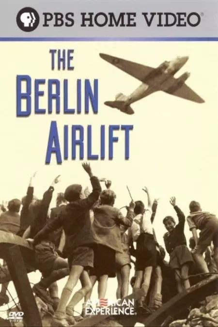 The Berlin Airlift: First Battle of the Cold War