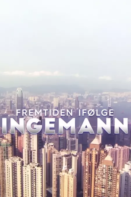 Fremtiden ifølge Ingemann