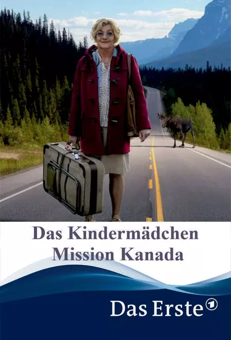 Das Kindermädchen - Mission Kanada