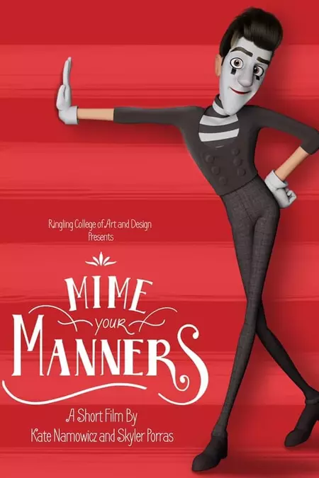 Mime Your Manners