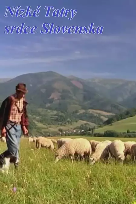 Nízke Tatry srdce Slovenska