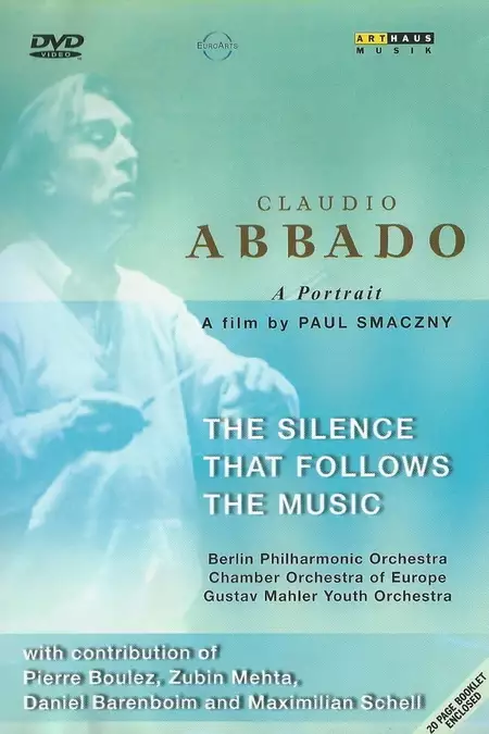 Abbado: The Silence that Follows the Music