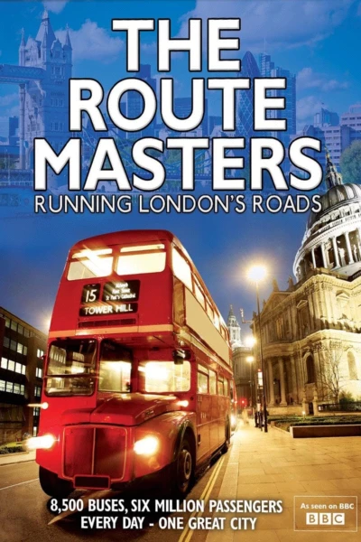 The Route Masters: Running London's Roads