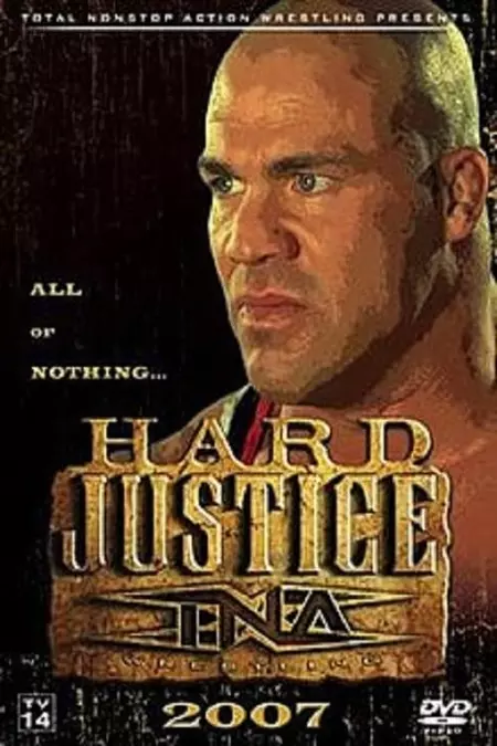 TNA Hard Justice 2007