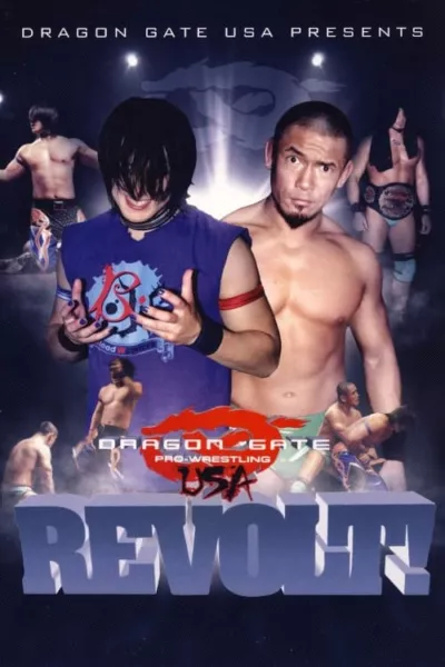 Dragon Gate USA REVOLT! 2011