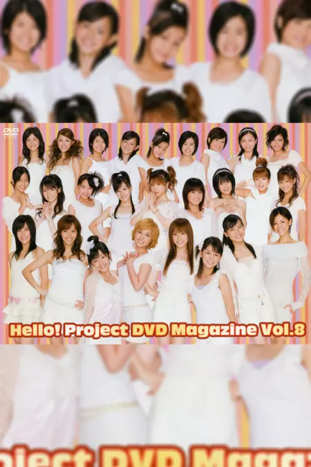 Hello! Project DVD Magazine Vol.8