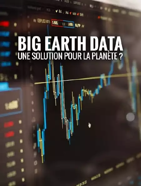 Big Earth Data : une solution pour la planète ?