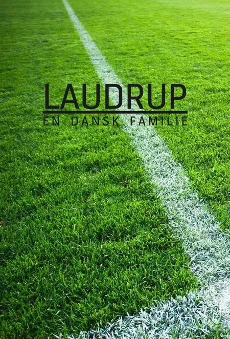 Laudrup: En dansk familie