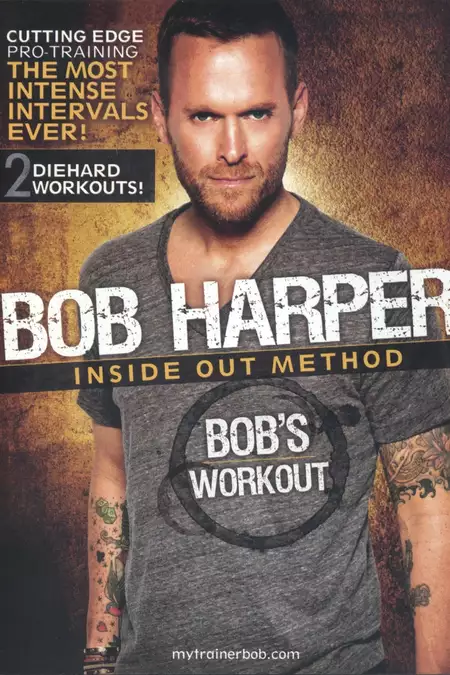 Bob Harper: Inside Out Method - Bob's Workout 2