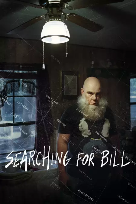 Searching for Bill