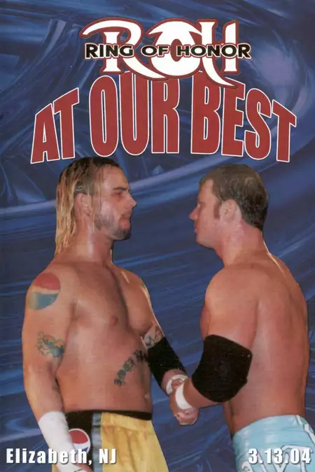 ROH: At Our Best
