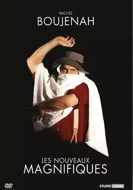 Michel Boujenah - Les Nouveaux Magnifiques